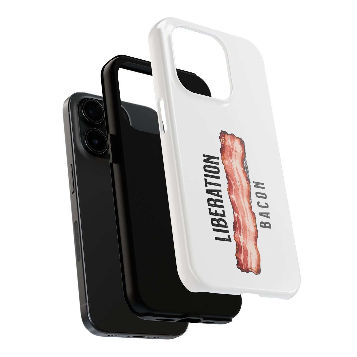 Liberation Bacon Tough Phone Case – Protect Freedom in Your Pocket