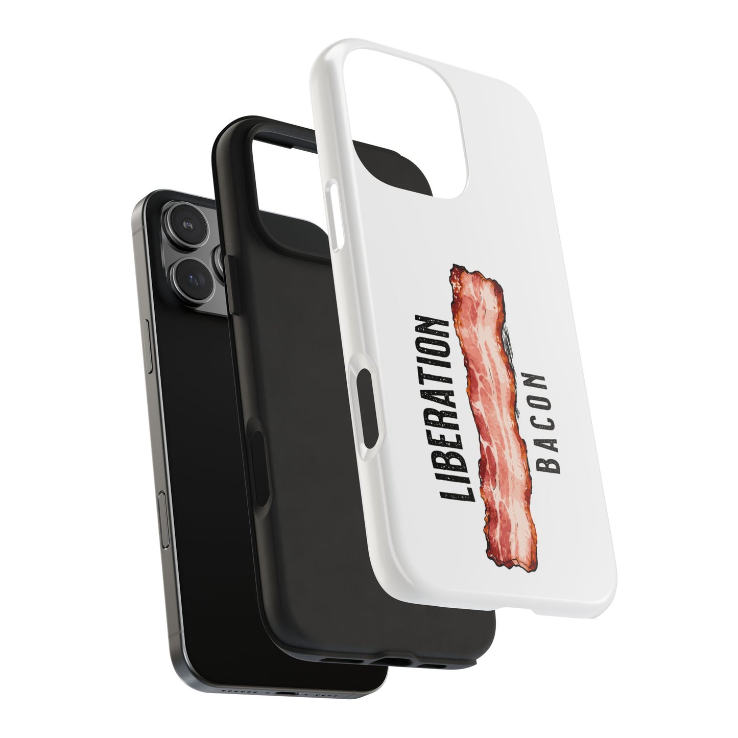 Liberation Bacon Tough Phone Case – Protect Freedom in Your Pocket